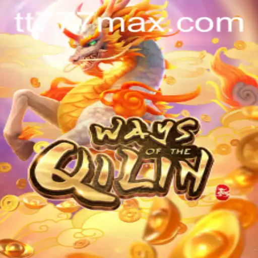 WaysoftheQilin: Explore the Mystical Realm with TT777.com
